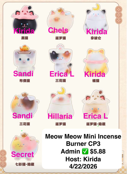 Meow Meow Mini Incense Bunner Series Claim Party